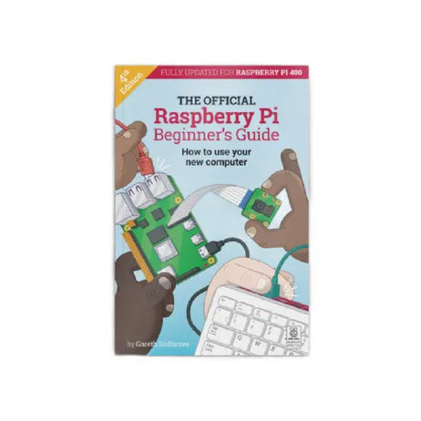 Raspberry Pi Beginner’s Guide Book 4th Edition - raspberry pi for beginners - SunRobotics | www.sunrobotics.in